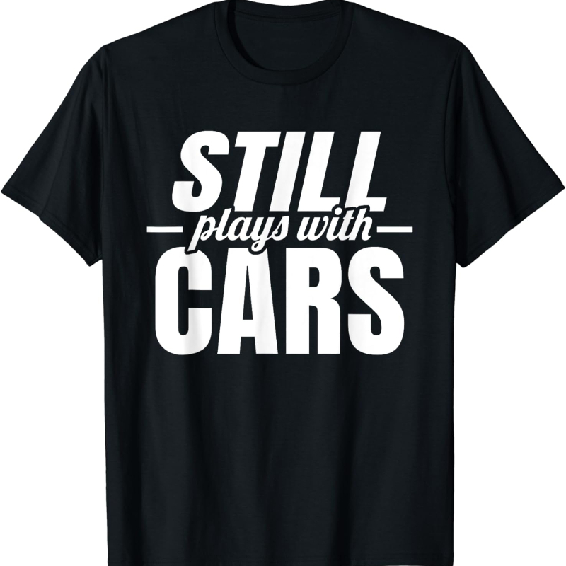 Still Plays with Cars Car Guy  - Street Fashion For Short Guys 评论和价格